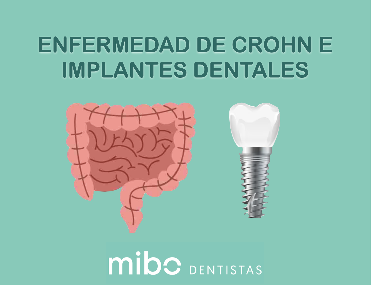 enfermedad Crohn implantes dentales